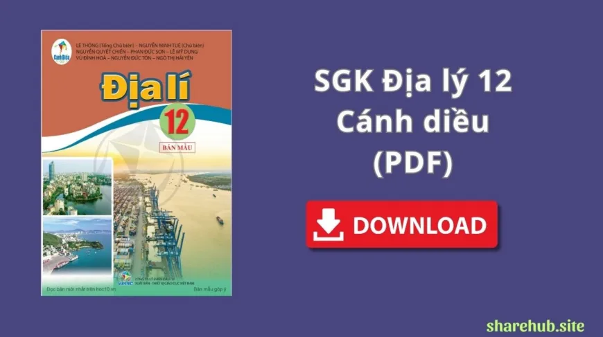 SGK Địa lí 12 – Cánh Diều (PDF)