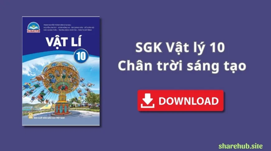 SGK Vật lý 10 – Chân Trời Sáng Tạo