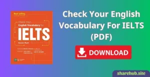 Check Your English Vocabulary For IELTS (PDF)