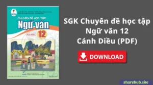 SGK Chuyên đề học tập Ngữ văn – Cánh Diều (PDF)