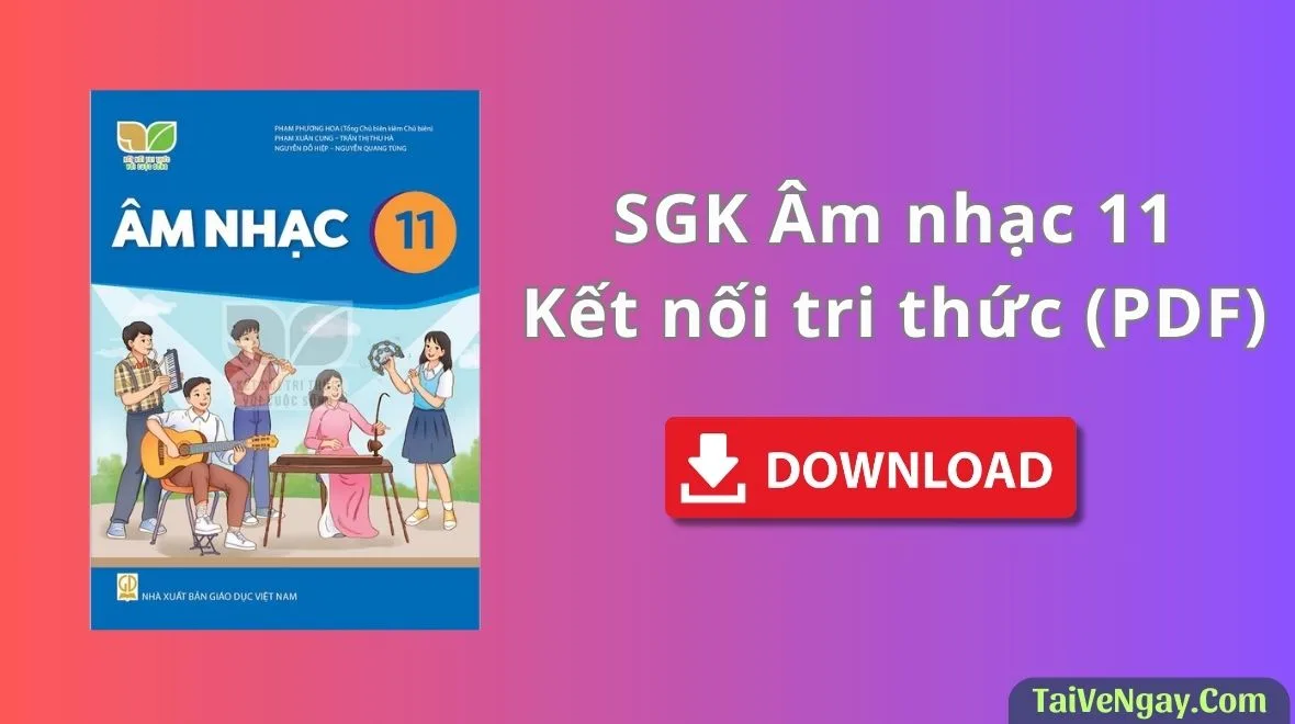 SGK Âm nhạc 11 – Kết nối tri thức (PDF)