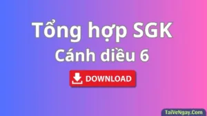 Bộ Sách Giáo Khoa Lớp 6: Cánh Diều (PDF)