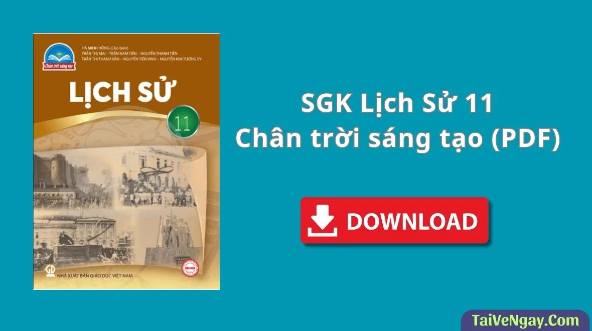 SGK Lịch sử 11 – Chân trời sáng tạo (PDF)